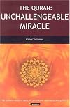 The Quran: Unchallengeable Miracle