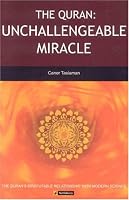 The Quran: Unchallengeable Miracle