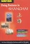 Insider's Guide: Doing Business in Shanghai (Insider's Guide)