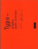 Typographie, guide pratique