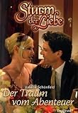 Produkt-Bild: Sturm der Liebe 02. Der Traum vom Abenteuer.