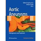 Click here to buy Aortic Aneurysms: Pathogenesis and Treatment (Contemporary Cardiology) by  Gilbert R. Upchurch Jr. and Enrique Criado.