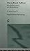 Harry Stack Sullivan: Interpersonal Theory and Psychotherapy (Makers of Modern Psychotherapy)