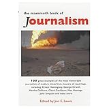 The mammoth book of journalism