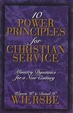 Ten Power Principles for Christian Service: Ministry Dynamics for a New Century