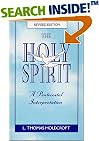 The Holy Spirit : A Pentecostal Interpretation