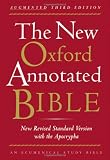 The New Oxford Annotated Bible with the Apocrypha, Augmented Third Edition, New Revised Standard Version