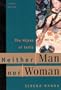 Neither Man Nor Woman: The Hijras of India