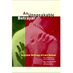 An Unspeakable Betrayal: Selected Writings of Luis Bu?uel book cover