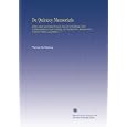 De Quincey Memorials: Being Letters and Other Records, Here First Published. With Communications From Coleridge, the Wordsworths, Hannah More, Professor Wilson, and Others. V. 1 Thomas De Quincey