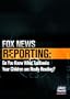 FOX NEWS REPORTING: "Do You Know What Textbooks Your Children are Really Reading?"