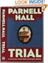 Trial