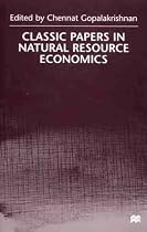 Classic Papers in Natural Resource Economics