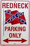 Redneck Parking Only Metal Sign
