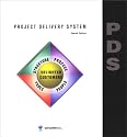 Project Delivery System: Fourth Edition