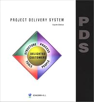 Project Delivery System: Fourth Edition