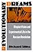 Revolutionary Dreams: Utopian Vision and Experimental Life in the Russian Revolution