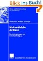 Marken-Modelle der Praxis: Darstellung, Analyse und kritische W�rdigung (Werbe- und Markenforschung)
