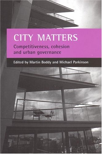 City Matters: Competitiveness, Cohesion and Urban Governance