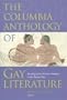 The Columbia Anthology of Gay Literature