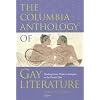 The Columbia Anthology of Gay Literature