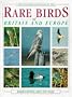 Photographic Handbook to the Rare Birds of Britain and Europe