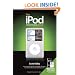 The iPod Book: Doing Cool Stuff with the iPod and the iTunes Store