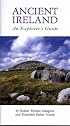 Ancient Ireland: An Explorer's Guide (Travel)