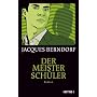 Der Meistersch�ler: Roman
