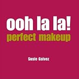 Ooh La La! Perfect Makeup (Ooh La La!)