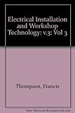 Electrical Installation and Workshop Technology