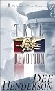 True Devotion (Uncommon Heroes)