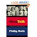 Shop Talk: A Writer and His Colleagues and Their Work