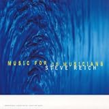 Revue Nonesuch classique  / Music for 18 Musicians