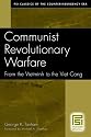 Communist Revolutionary Warfare: From the Vietminh to the Viet Cong (PSI Classics of the Counterinsurgency Era)