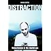 Distraction: Being Human in the Digital Age