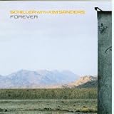 Forever (Us-Import) - Schiller mit Kim Sanders