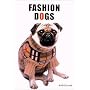 Fashion Dogs