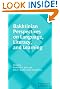 Bakhtinian Perspectives on...
