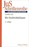 JuS-Schriftenreihe, H.12, Die Strafrechtsklausur - Gunther Arzt