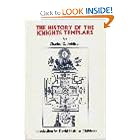 The History of the Knights Templars by Charles G. Addison and David Hatcher Childress
