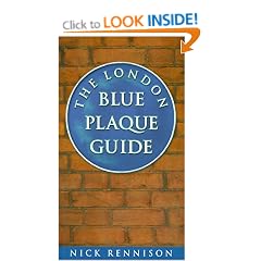 The London Blue Plaque Guide