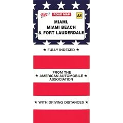 AAA Map Miami, Fort Lauderdale Vicinity (AAA Road Map)