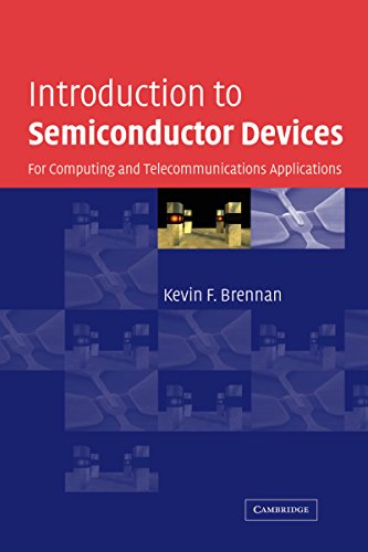 Introduction to Semiconductor Devices: For Computing and Telecommunications Applications