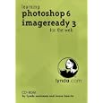 Learning Photoshop 6 Imageready 3 for the Web by  Lynda.com