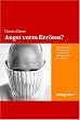 Angst vorm Err�ten? Erythrophobie: Hintergr�nde, Auswege und Erfolgsberichte Betroffener