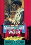 The Motion of Light in Water: Sex and Science Fiction Writing in the East Village, 1957-1965