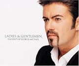 Ladies & Gentlemen: The Best of George Michael