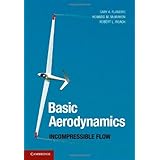 basic aerodynamics incompressible flow cambridge aerospace series