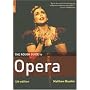 The Rough Guide to Opera (Rough Guides Reference Titles)